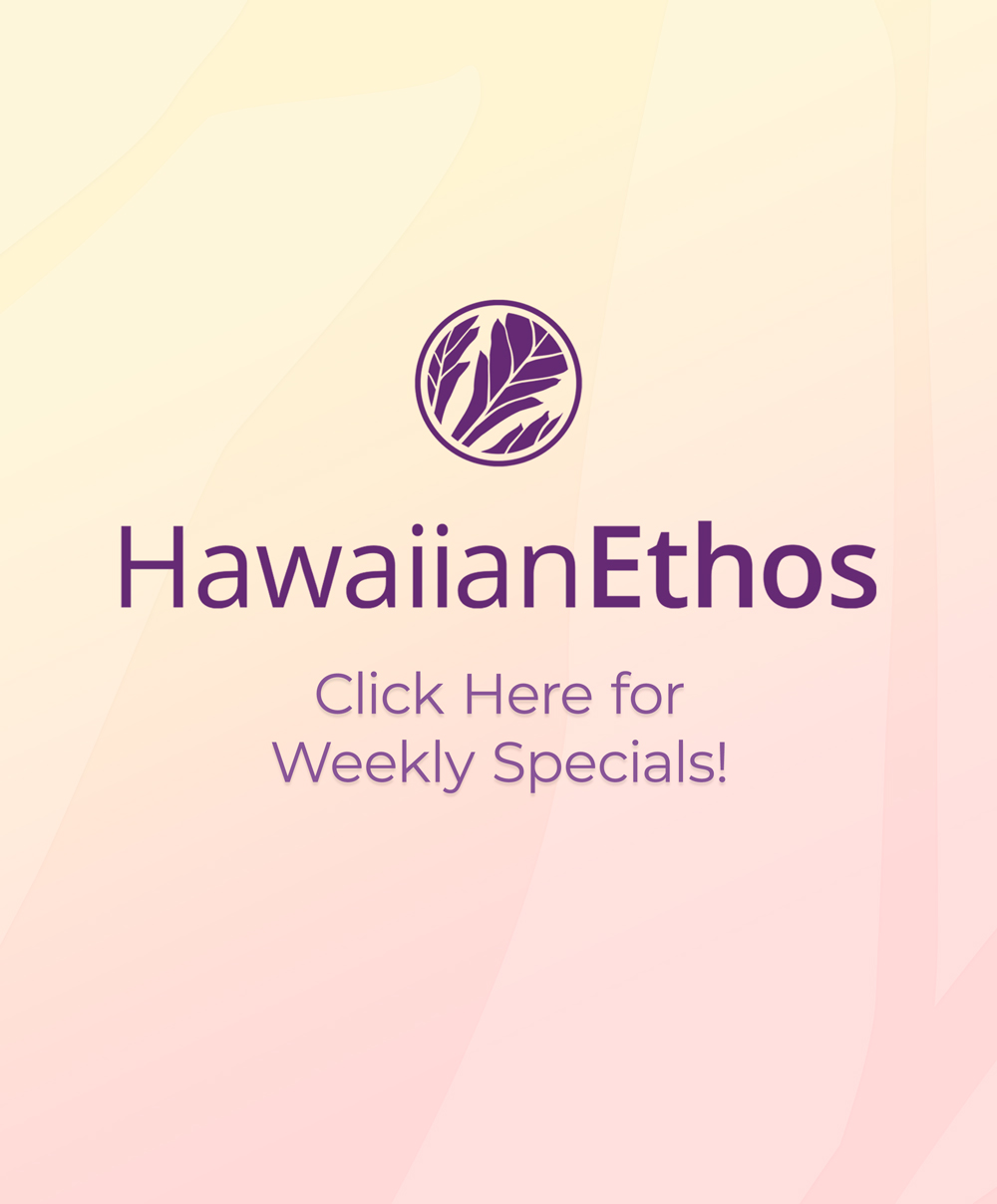 Hawaiian Ethos Waimea Specials